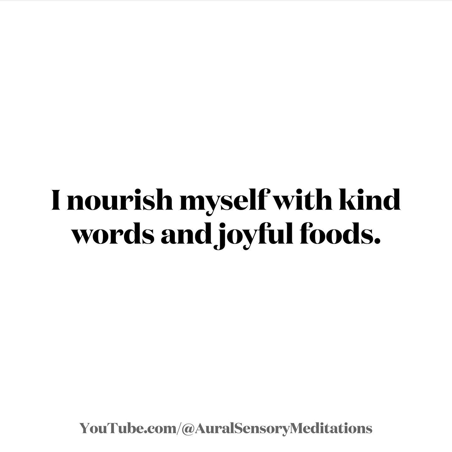 “I nourish myself with kind words and joyful foods.”: Powerful Mantras to Manifest Your Best Self